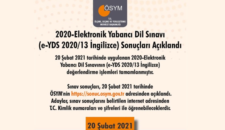 2020-Elektronik Yabancı Dil Sınavı (e-YDS 2020/13 İngilizce) Sonuçları Açıklandı